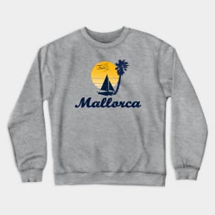 Mallorca Spain Island Summer Party Design Crewneck Sweatshirt